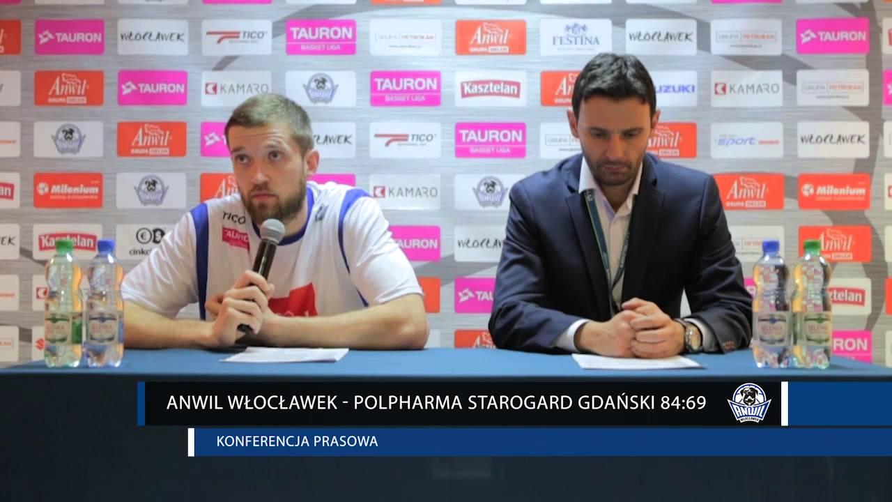 Anwil Włocławek - Polpharma Starogard Gdański 84:69 | Konferencja prasowa