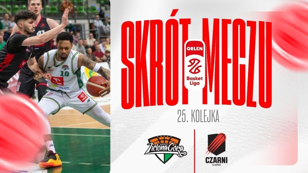 SKRÓT | ORLEN Zastal - Energa Czarni | 25. kolejka