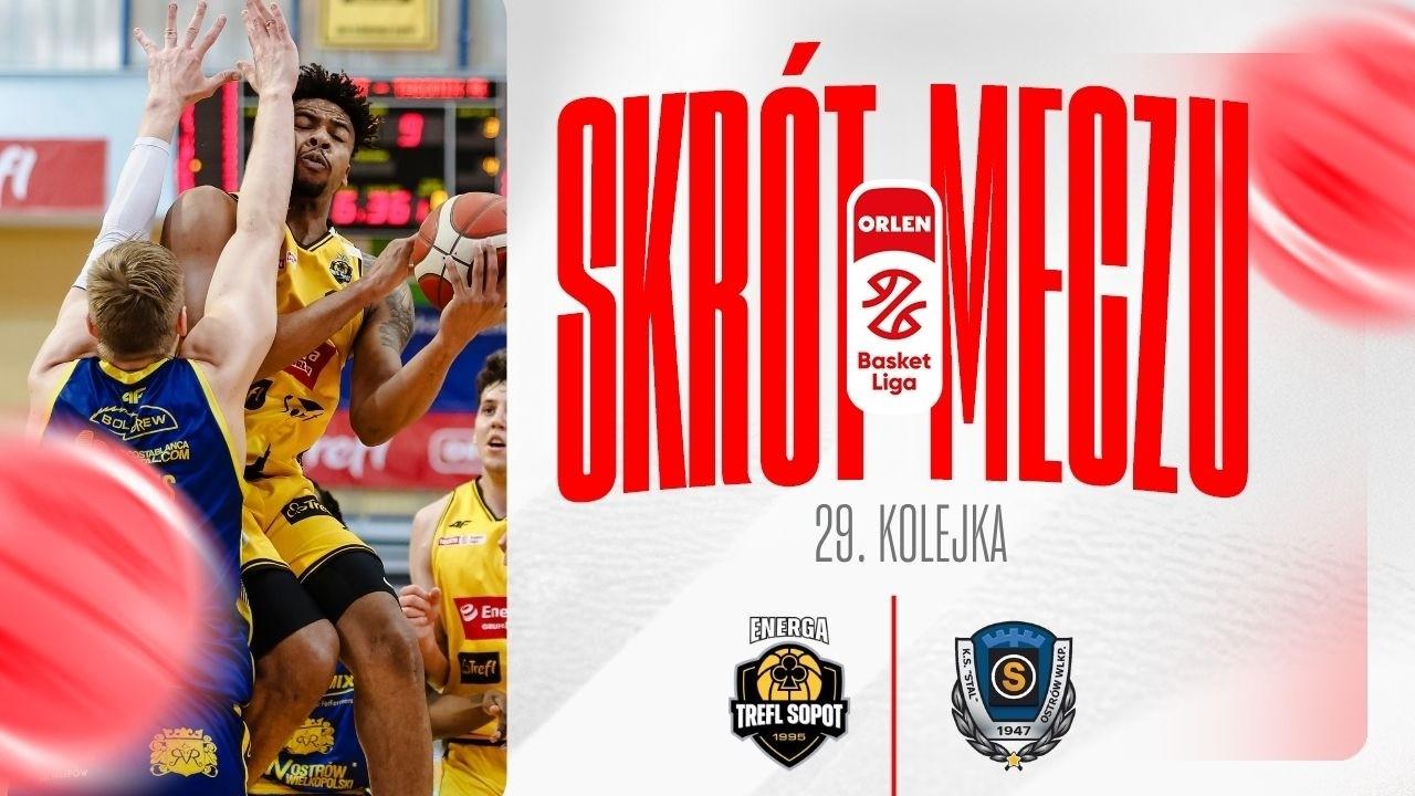 SKRÓT | Energa Trefl - Tasomix Rosiek Stal | 29. kolejka