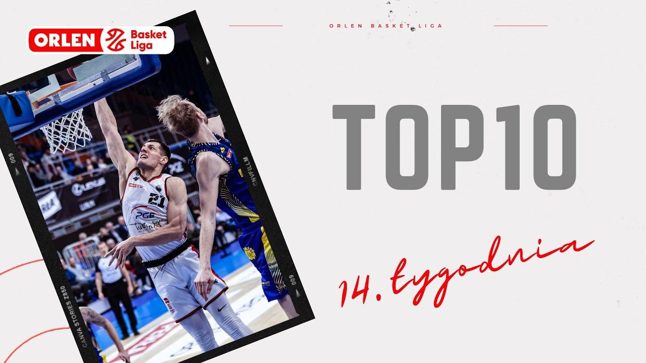 TOP10 14. tygodnia #ORLENBasketLiga #PLKPL