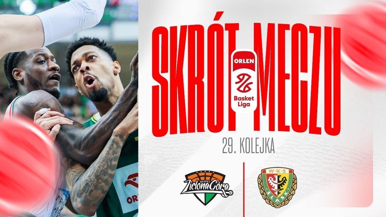 SKRÓT | ORLEN Zastal - WKS Śląsk | 29. kolejka
