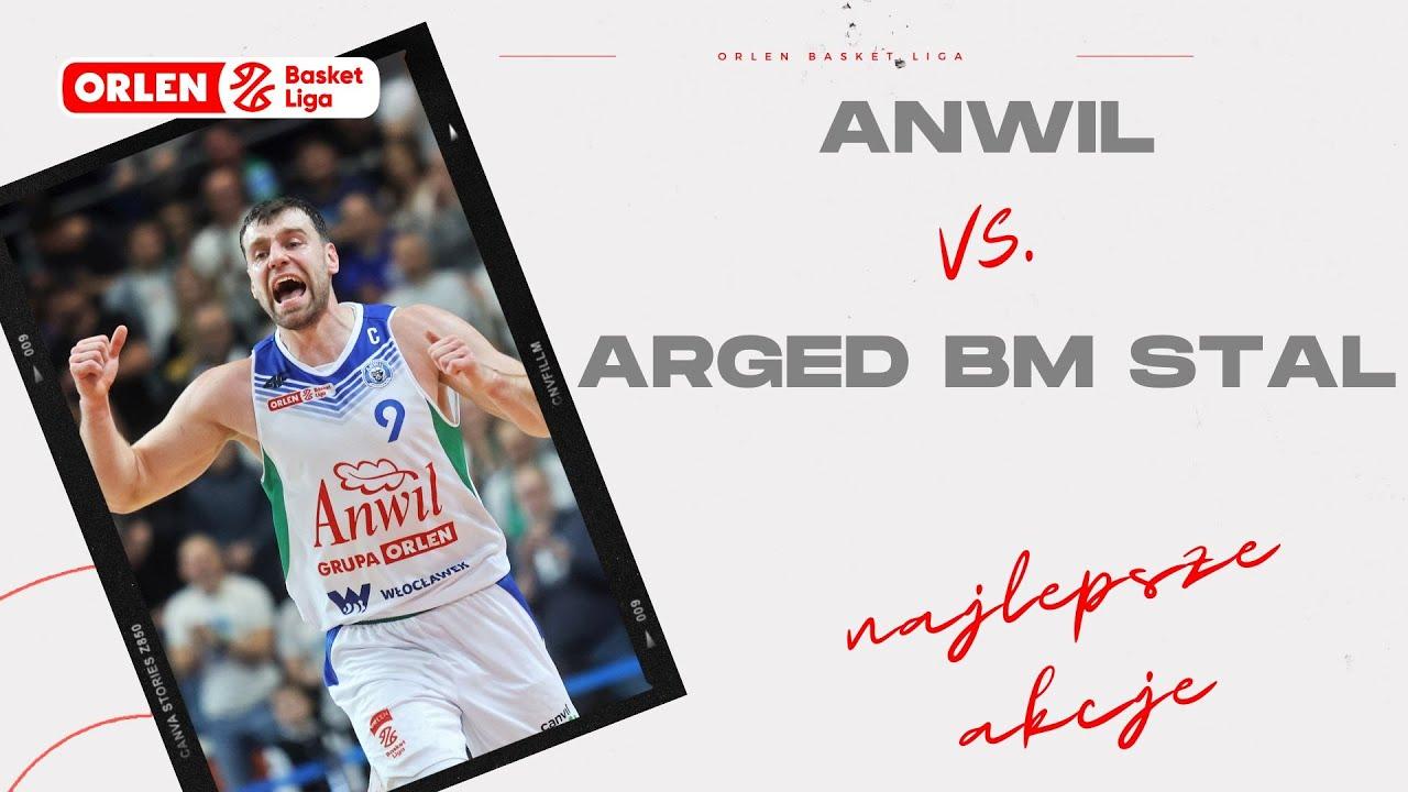 Anwil - Arged BM Stal - najlepsze akcje #ORLENBasketLiga #plkpl