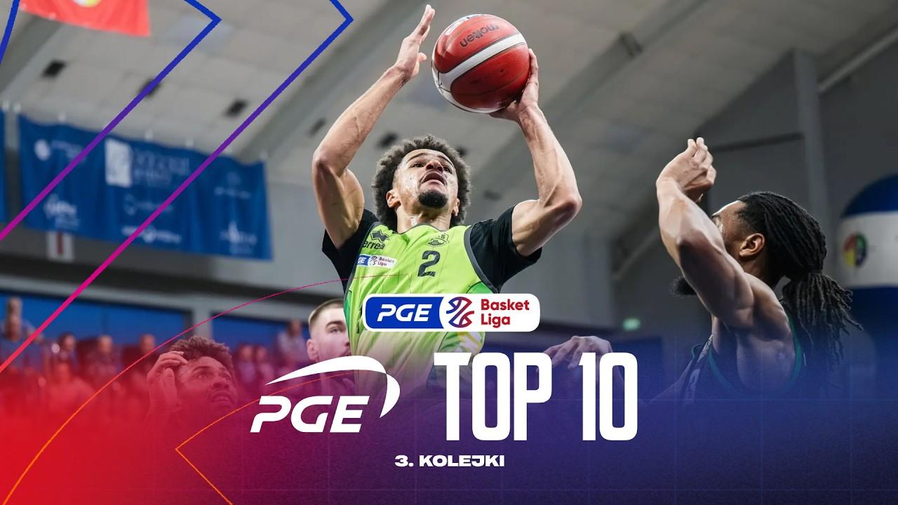 TOP10 3. kolejki PGE Basket Ligi 2026/27