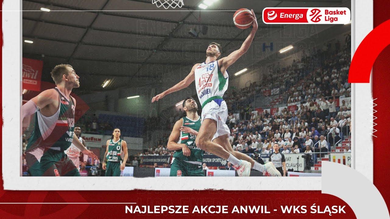 Anwil - WKS Śląsk - najlepsze akcje