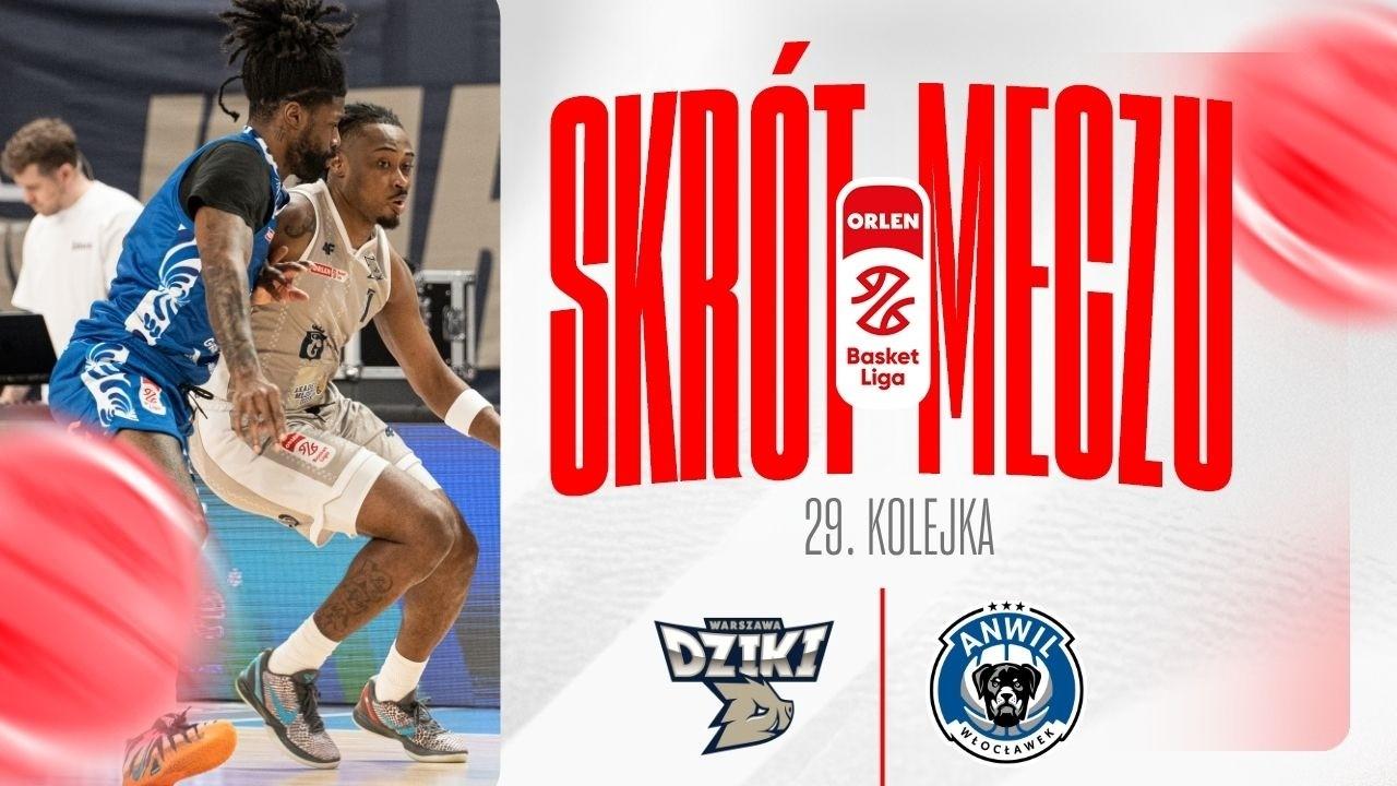SKRÓT | Dziki - Anwil | 29. kolejka