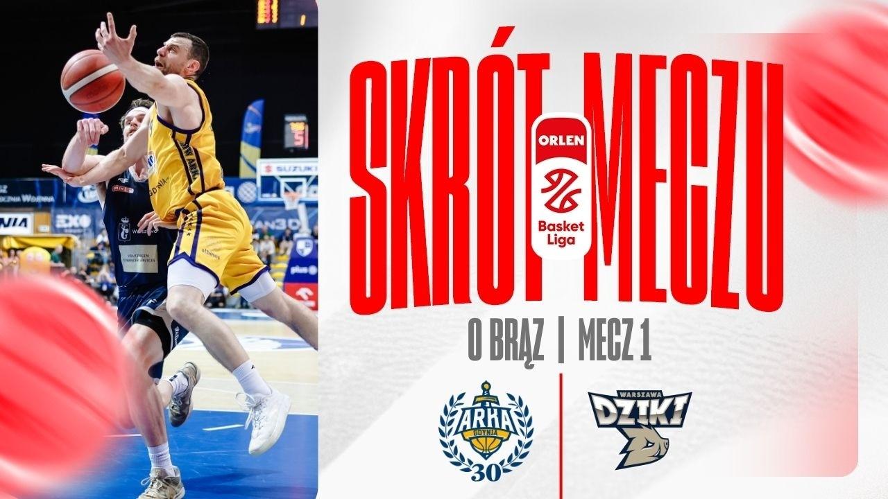 SKRÓT | AMW Arka - Dziki | 1. mecz o 3. miejsce