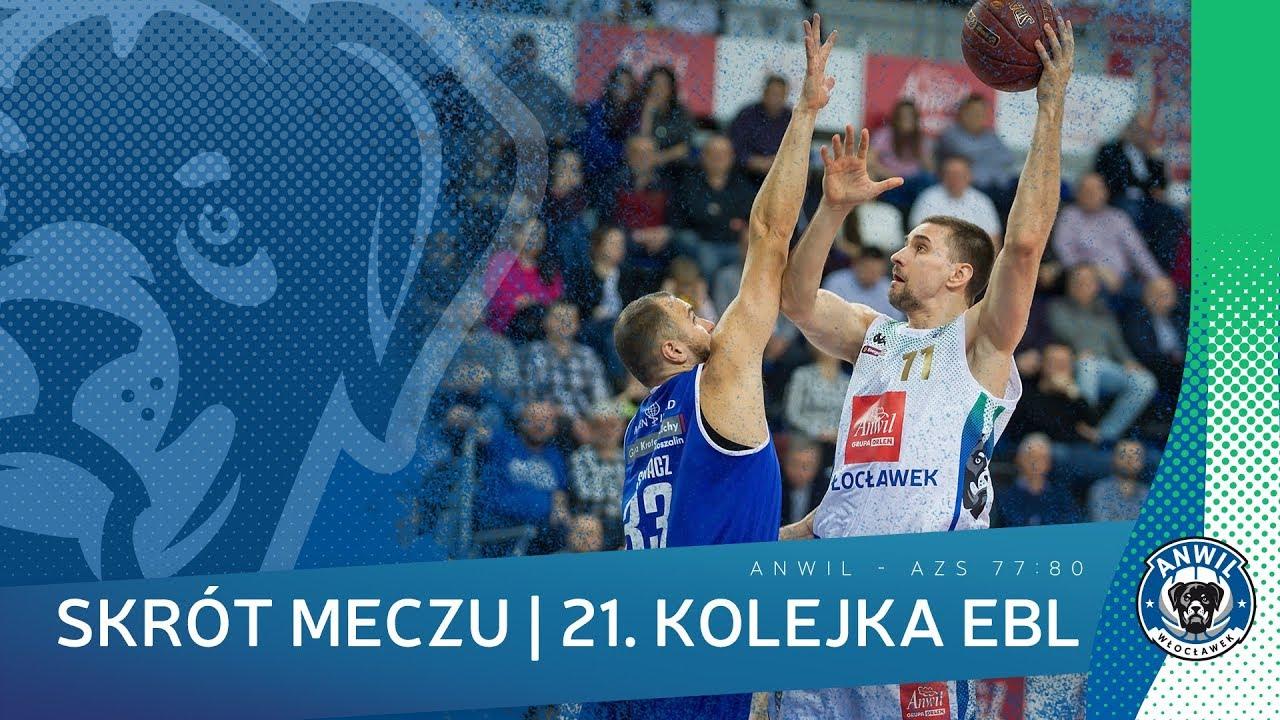 Anwil Włocławek - AZS Koszalin 77:80 | Skrót meczu