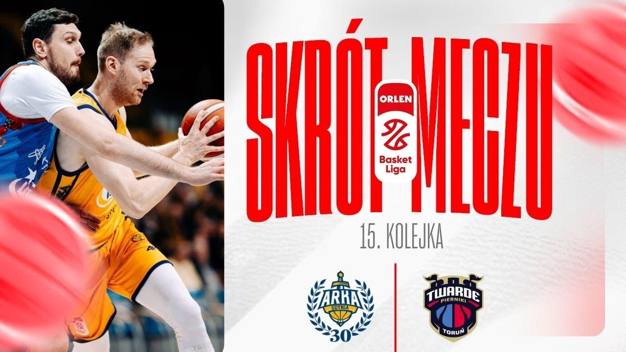 SKRÓT | AMW Arka - Arriva Lotto Twarde Pierniki | 15. kolejka