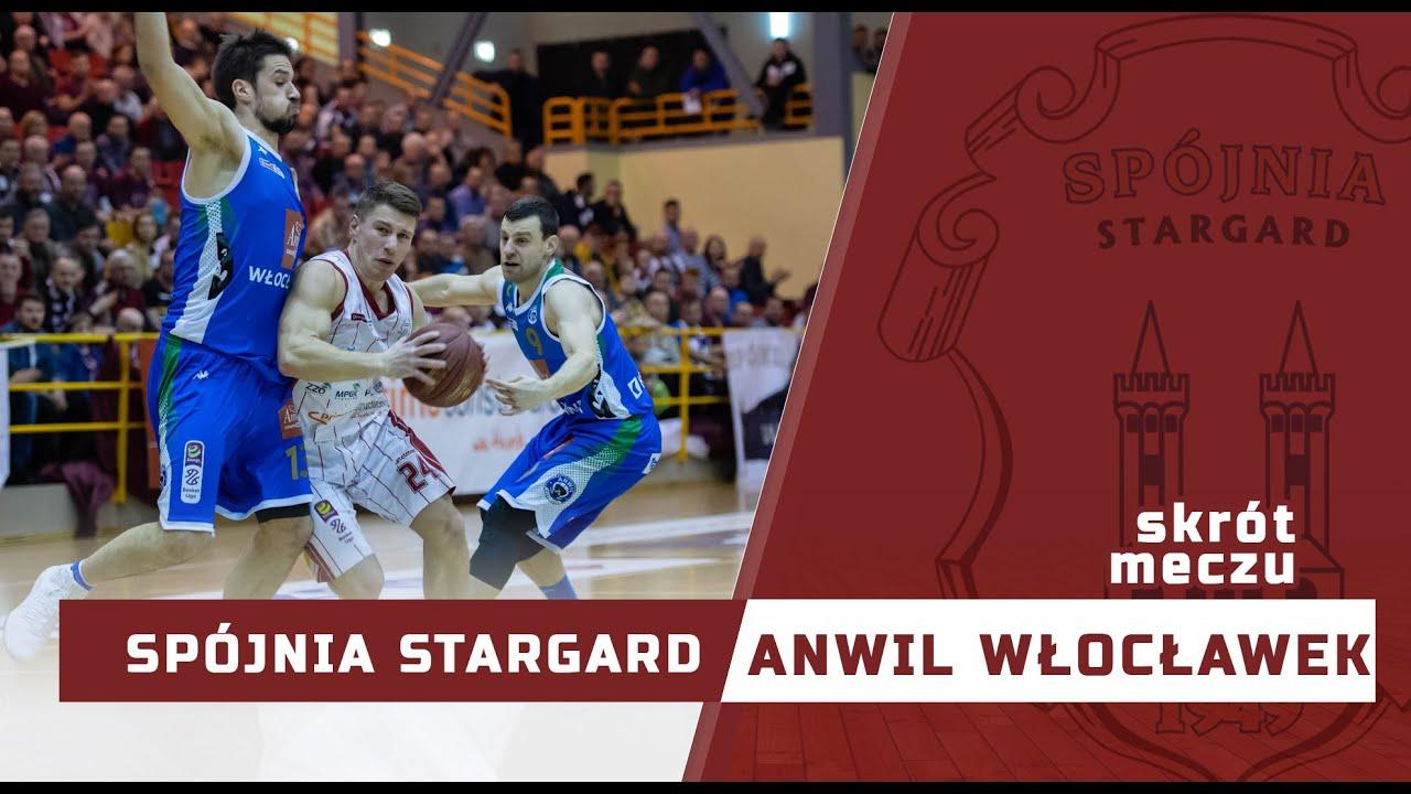 Spójnia Stargard - Anwil Włocławek