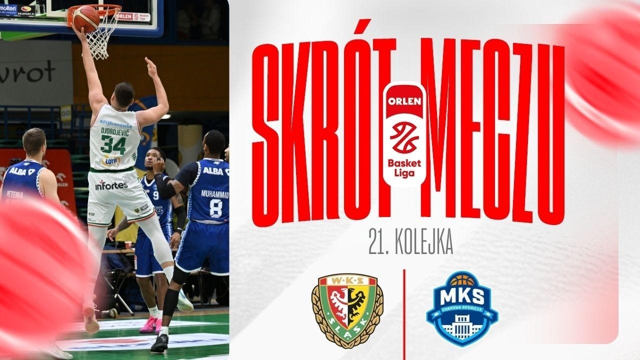 SKRÓT | WKS Śląsk - MKS | 21. kolejka