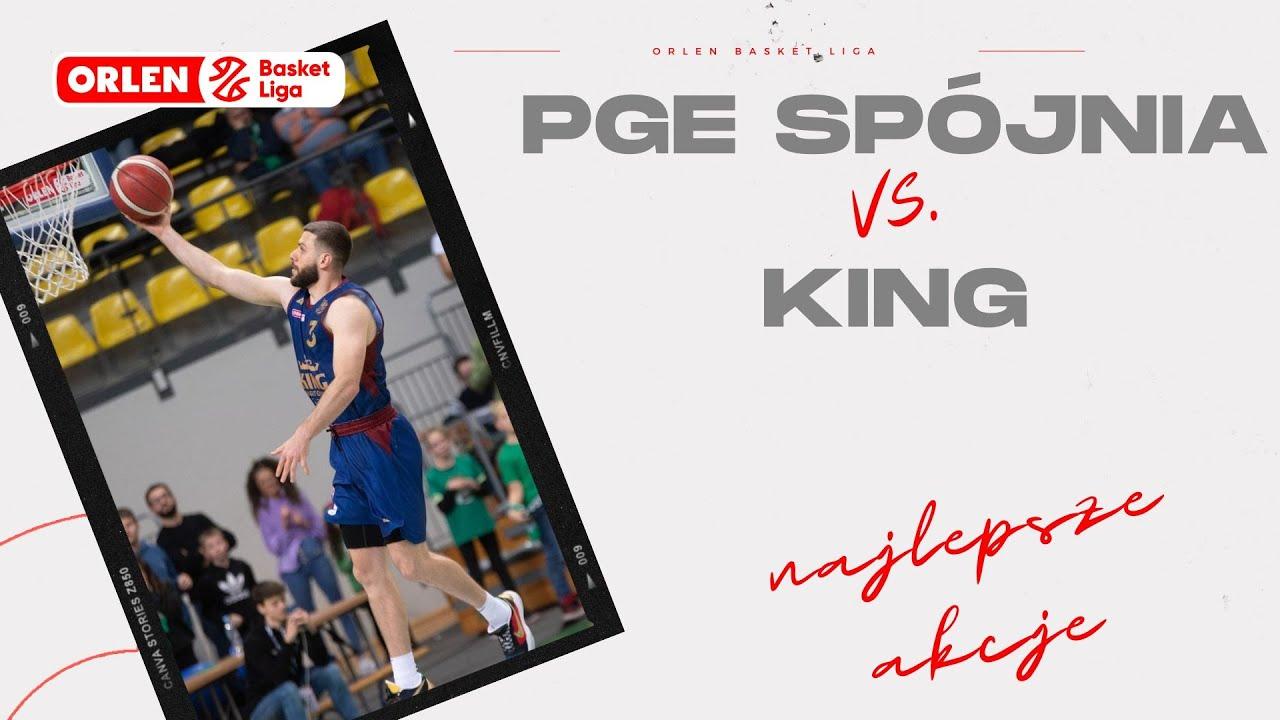 PGE Spójnia -  King - najlepsze akcje #ORLENBasketLiga #PLKPL