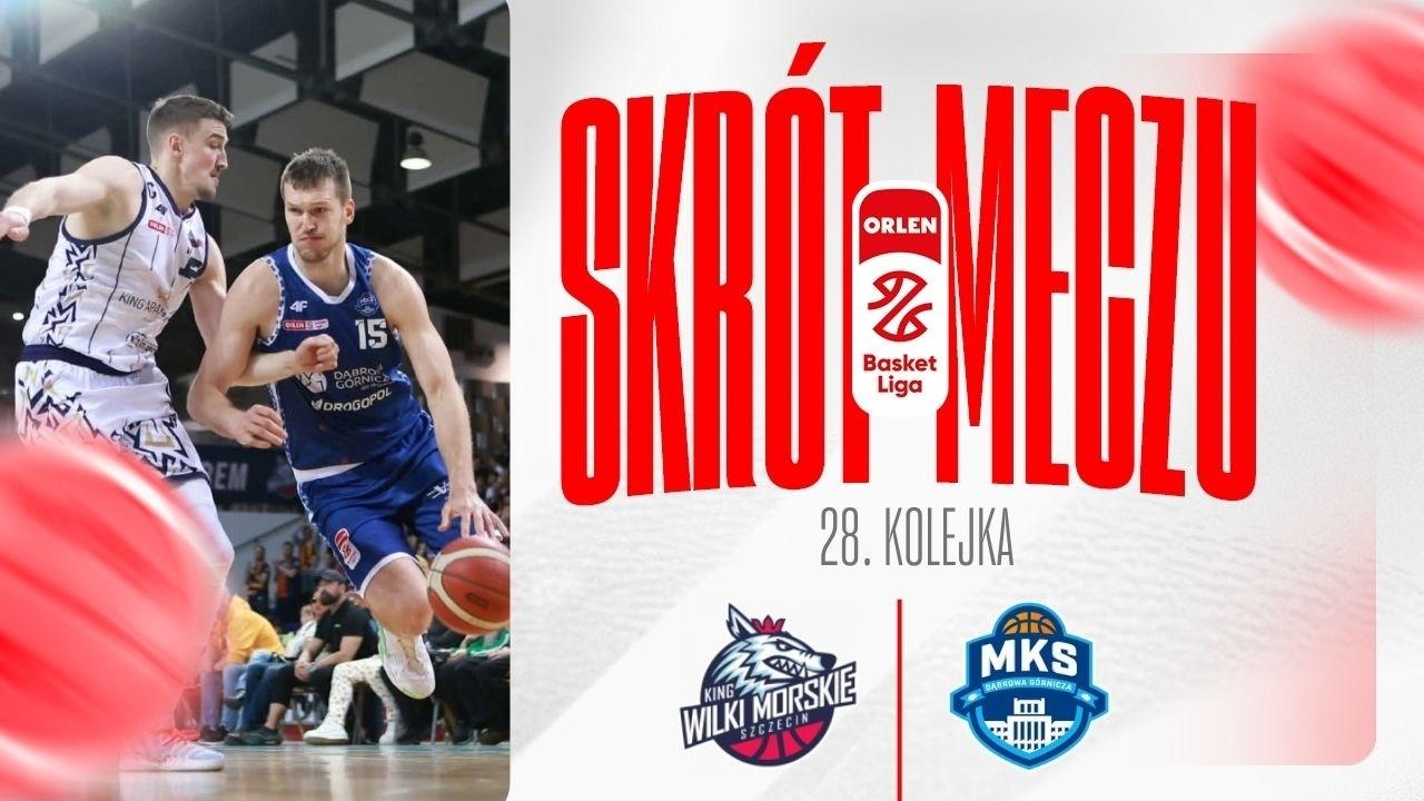 SKRÓT | King - MKS | 28. kolejka