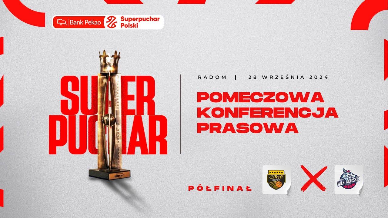 Konferencja prasowa: Trefl Sopot - King Szczecin