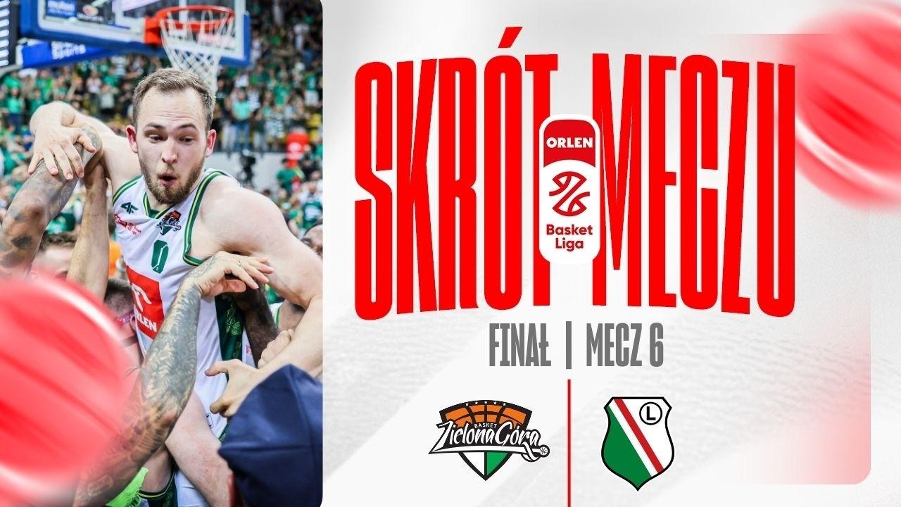 SKRÓT | ORLEN Zastal - Legia | 6. mecz finału