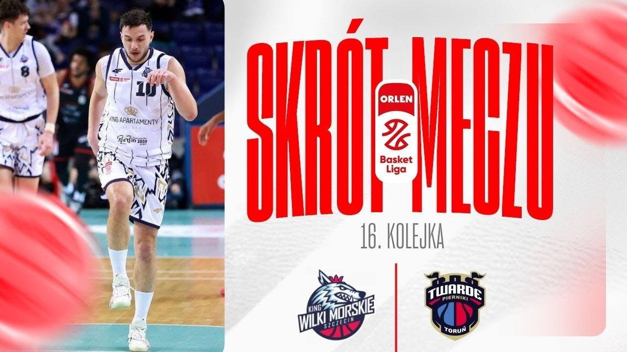 SKRÓT | King - Arriva Lotto Twarde Pierniki | 17. kolejka