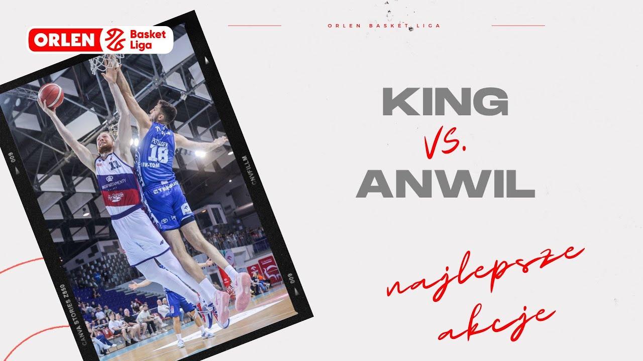 King - Anwil - najlepsze akcje