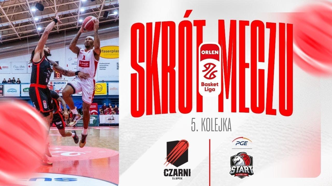 SKRÓT | Energa Czarni - PGE Start | 5. kolejka