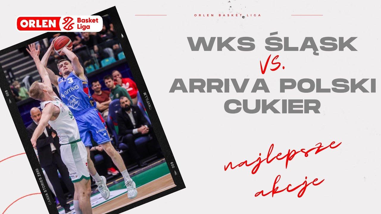 Play-in | WKS Śląsk - Arriva Polski Cukier - najlepsze akcje