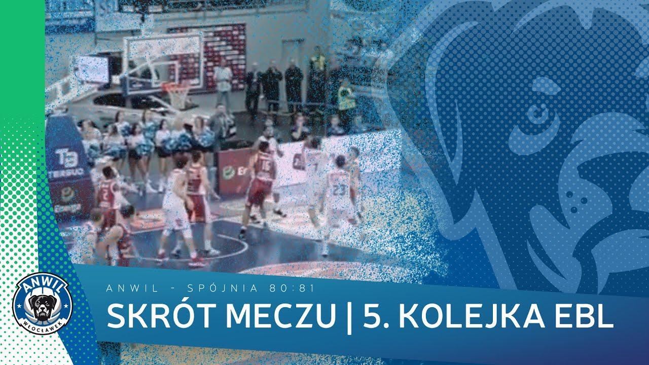 Anwil Włocławek - Spójnia Stargard 80:81 | Skrót meczu