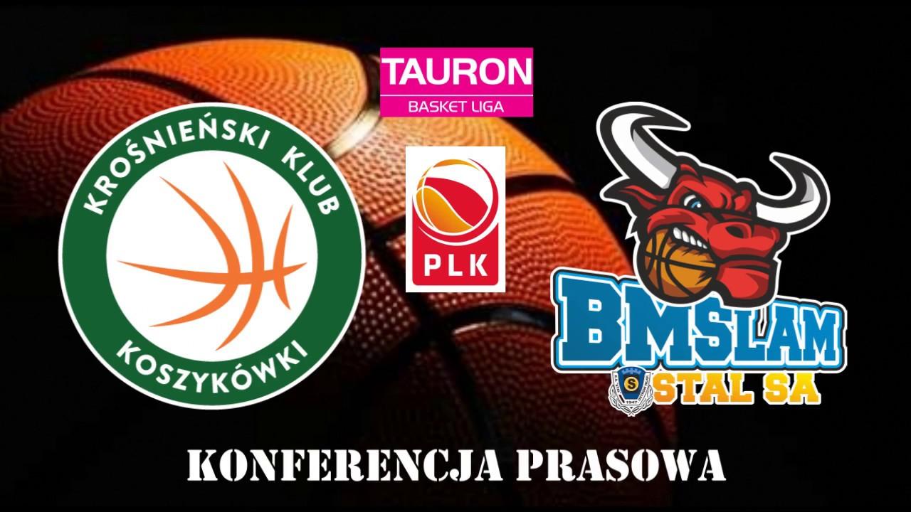 Miasto Szkła Krosno - BM Slam Stal Ostrów Wielkopolski (konferencja prasowa)