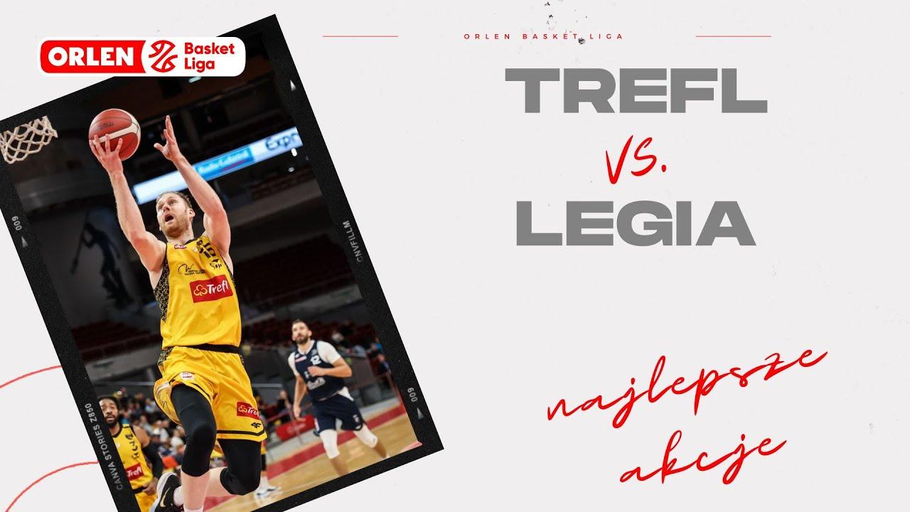 Trefl - Legia - najlepsze akcje #ORLENBasketLiga #plkpl