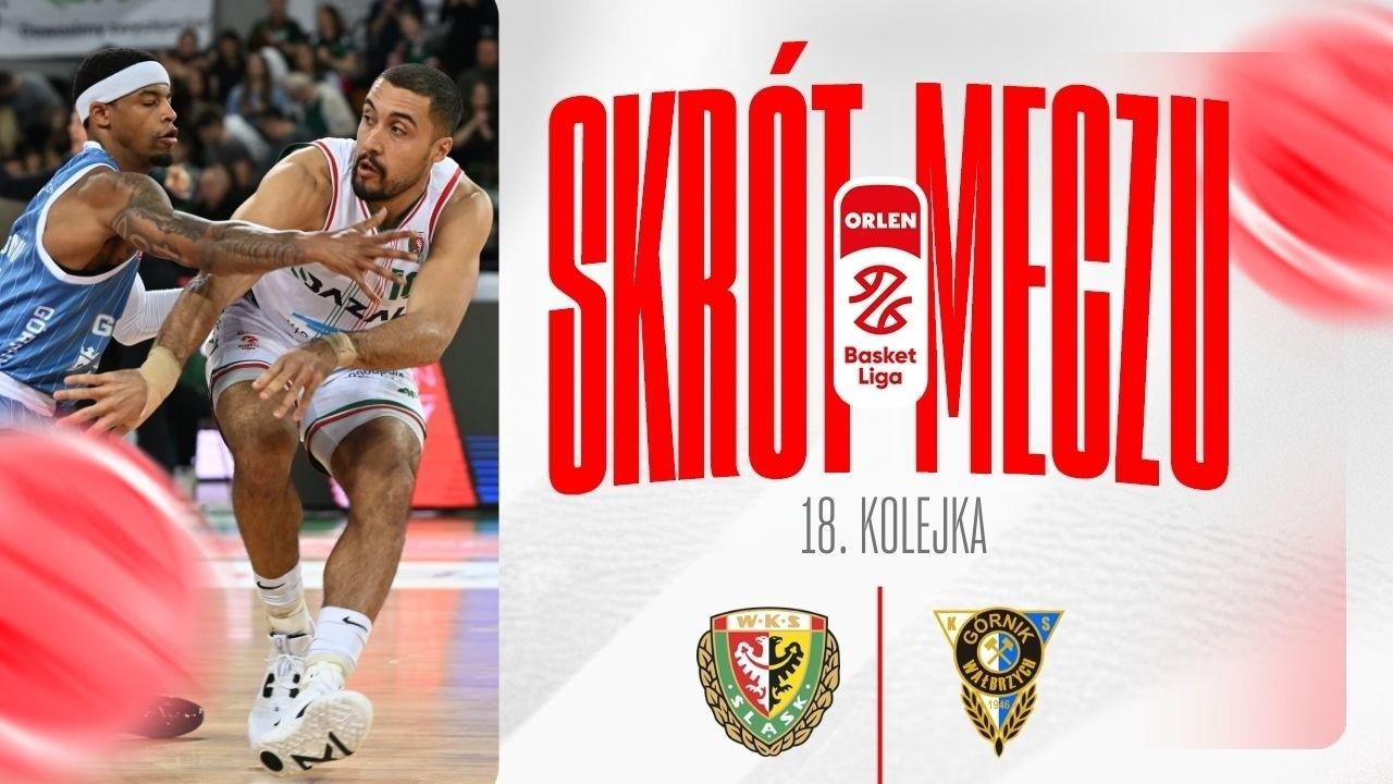 SKRÓT | WKS Śląsk - Górnik Zamek Książ | 18. kolejka