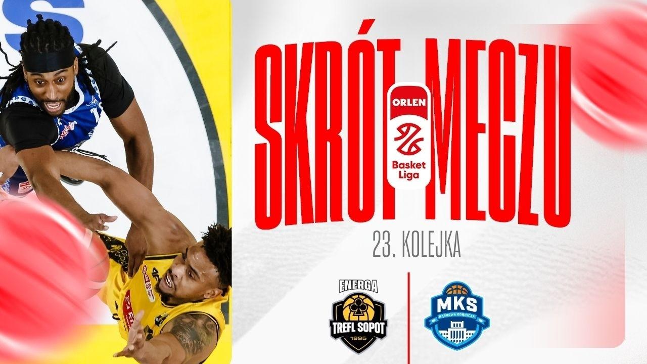 SKRÓT | Energa Trefl - MKS | 23. kolejka