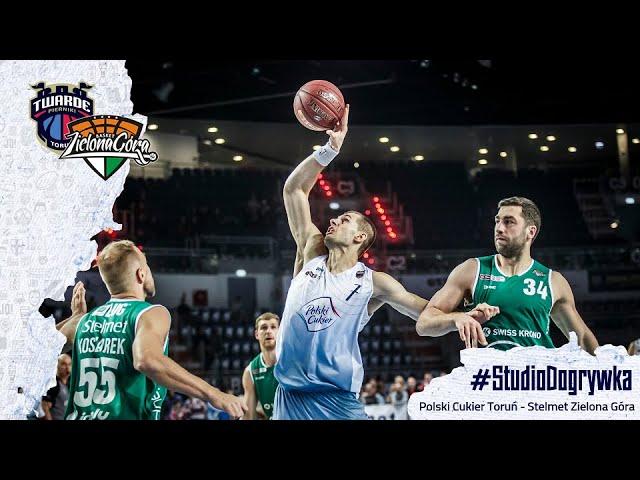 #StudioDogrywka | Polski Cukier Toruń - Stelmet Enea BC Zielona Góra