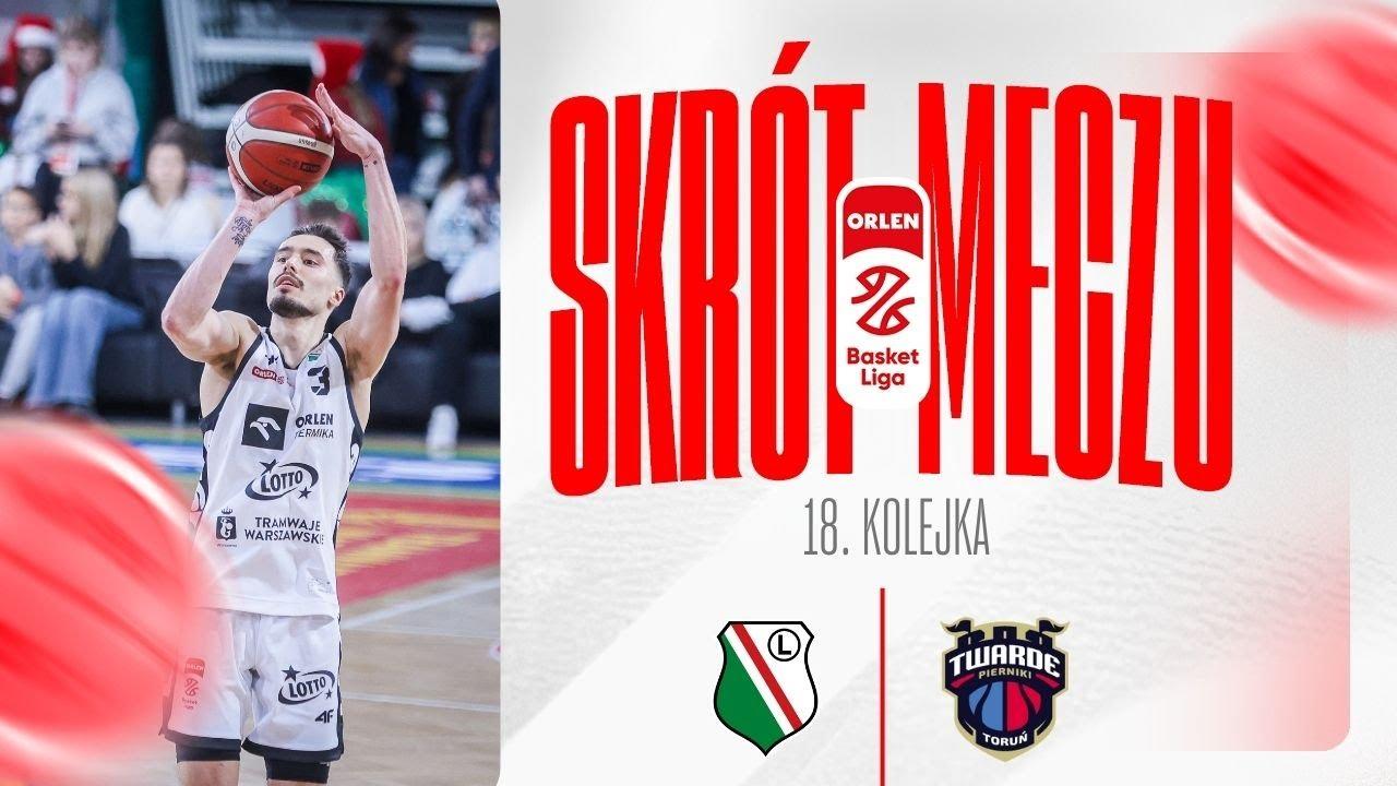SKRÓT | Legia - Arriva Lotto Twarde Pierniki | 18. kolejka