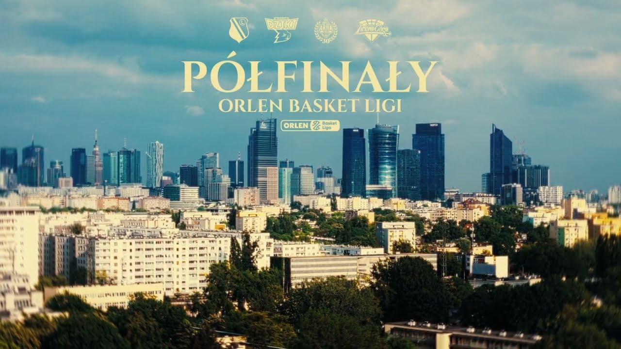 Przed nami półfinały ORLEN Basket Ligi!