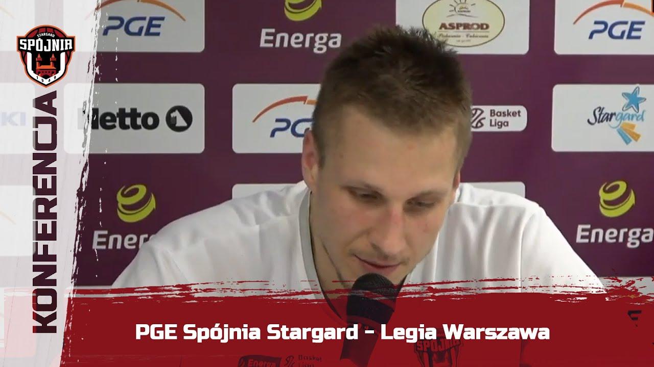 Konferencja po meczu PGE Spójnia Stargard - Legia Warszawa