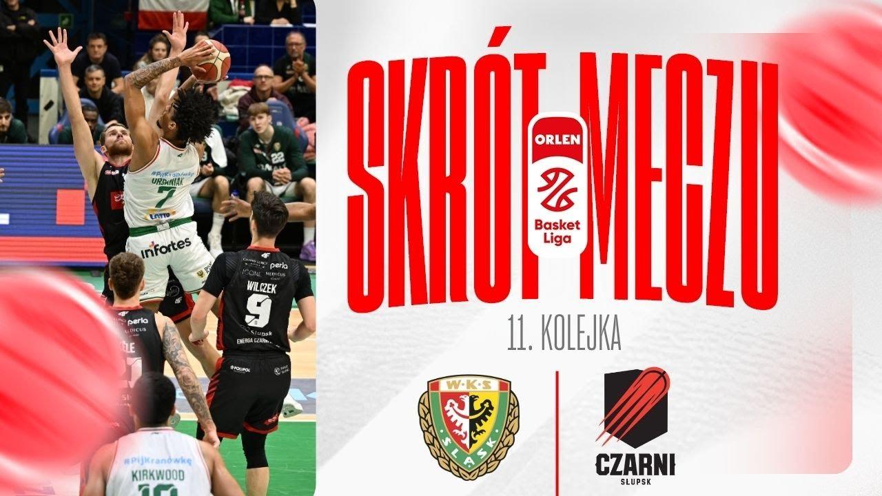 SKRÓT | WKS Śląsk - Energa Czarni | 11. kolejka