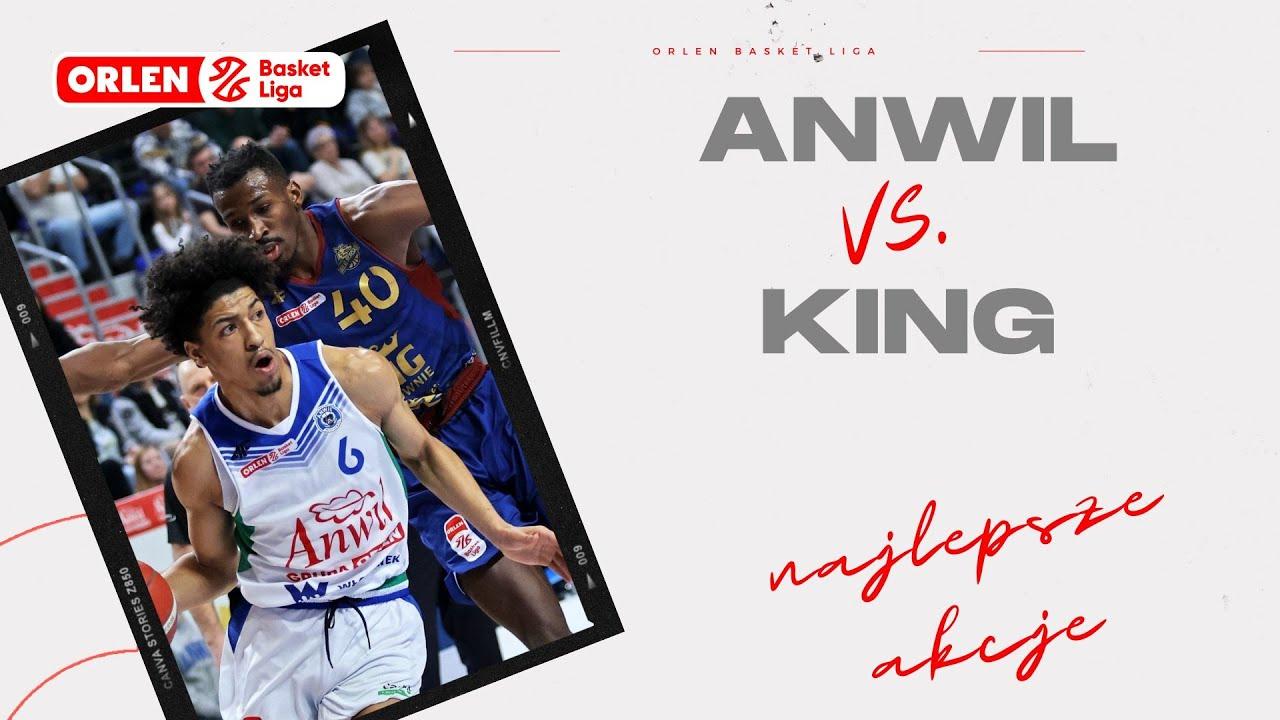 Anwil - King - najlepsze akcje #ORLENBasketLiga #plkpl