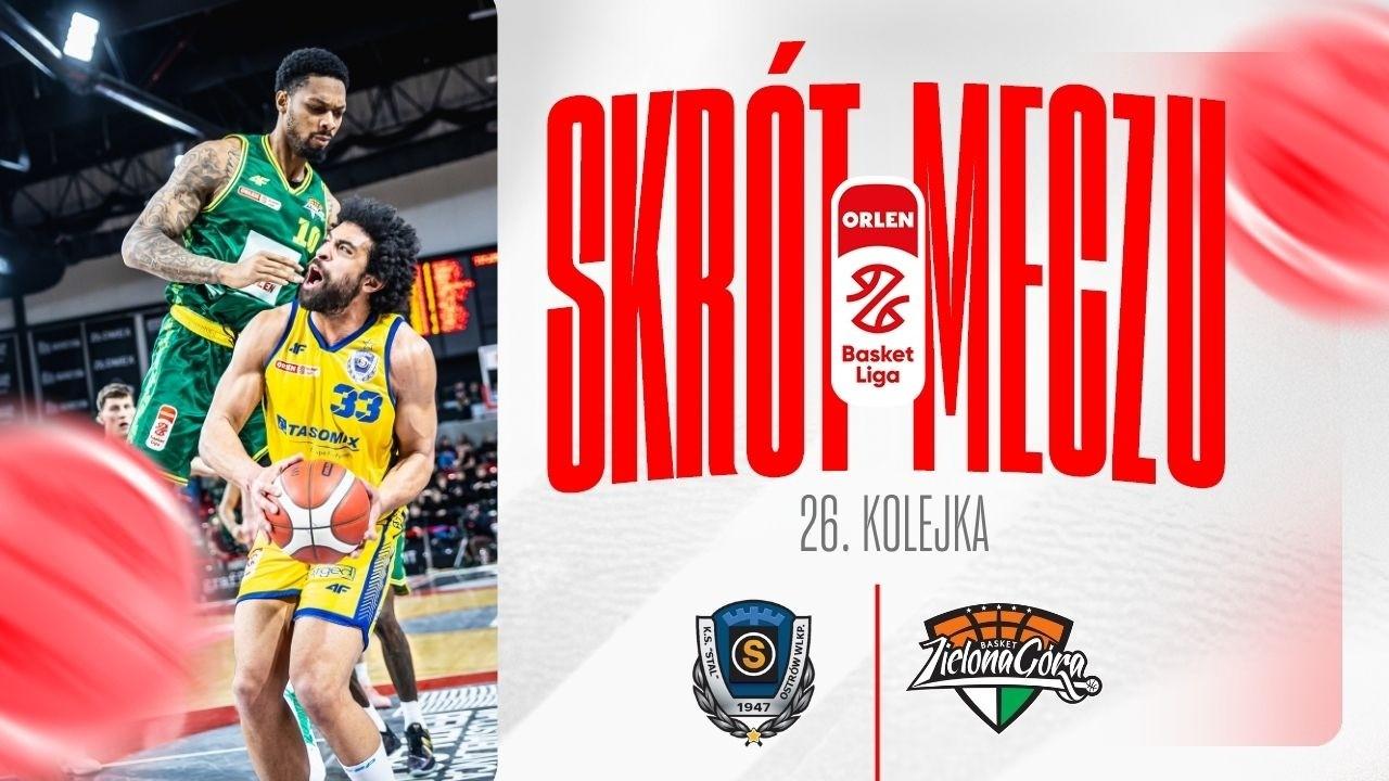 SKRÓT | Tasomix Rosiek Stal - ORLEN Zastal | 26. kolejka