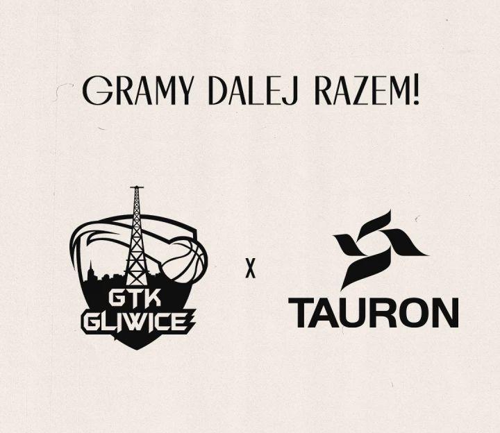 Od teraz Tauron GTK Gliwice