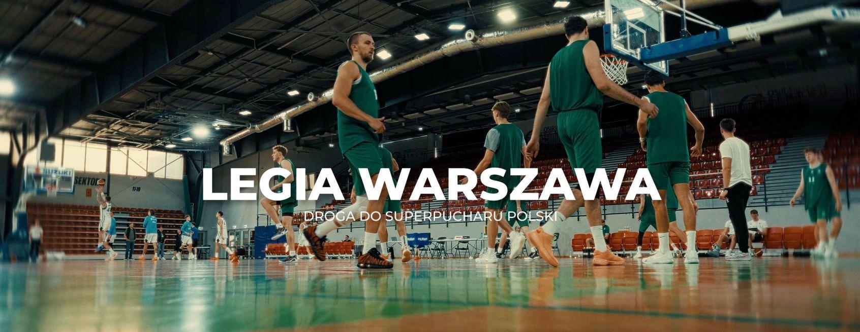 Droga do Superpucharu: Legia Warszawa